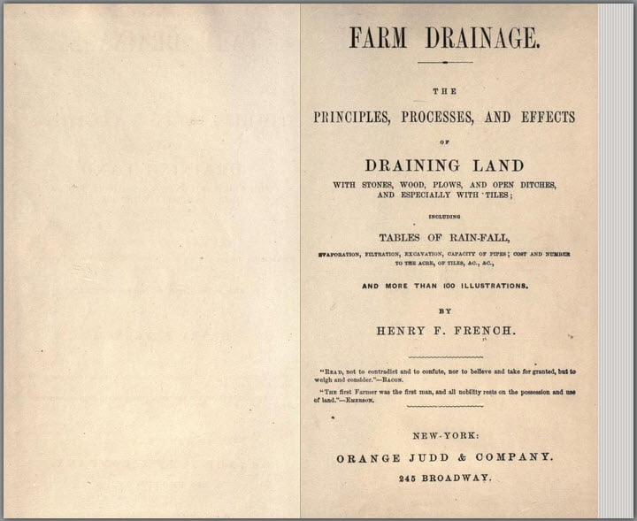 French drains named after Henry French and described in his book Farm Drainage.